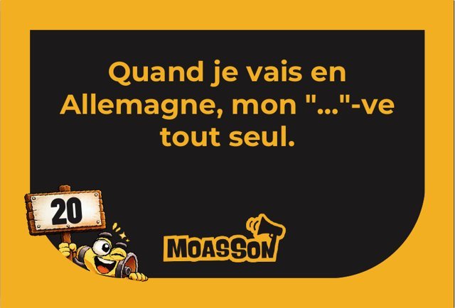Carte du jeu MOASSON Osé